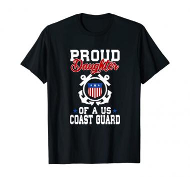 Proud Daughter of a US Coast Guard T-Shirt