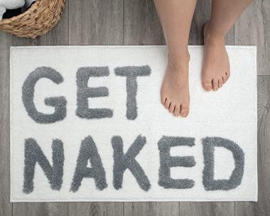 Get Naked Bath Mat - White Get Naked Rug - Cute Bath Mat - Fun Bath Mat - Cool Bathroom Stuff - Funny Bathroom Decor - Sign for Bathroom Rugs - White and Grey Bathroom Accessories - Machine Washable