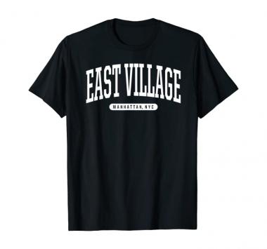 NYC Borough East Village Manhattan New York T-Shirt