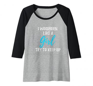 Womens I Woodburn Like A Girl T-Shirt Strong Woman Gift Raglan Baseball Tee