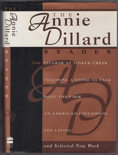 The Annie Dillard Reader