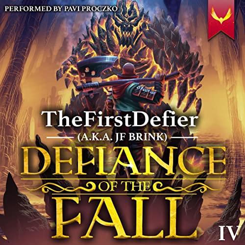 Defiance of the Fall 4: A LitRPG Adventure