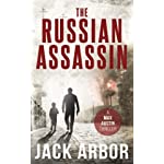 The Russian Assassin: A Max Austin Thriller, Book #1