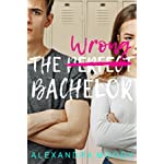 The Wrong Bachelor (The Wrong Match Book 1)