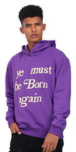 Ye Must Be Born Again Hoodie