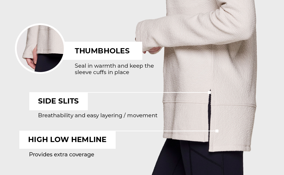 Thumbholes, Side Slits, and High-Low Hemline