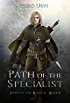 Path of the Specialist: (Path of the Ranger Book 6)