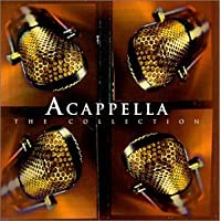 Acappella Collection