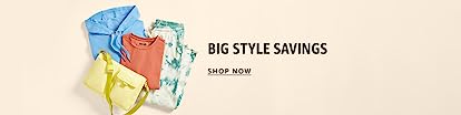 Big Style Savings Shop Now