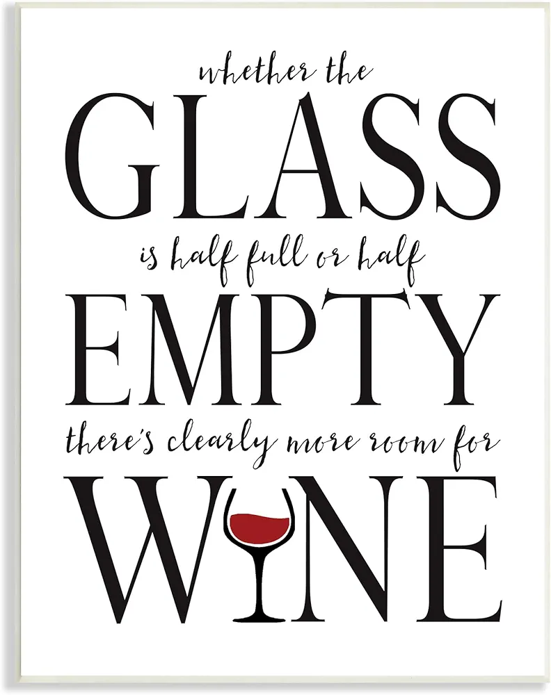 Stupell Industries Half Empty or Full Room for Wine Phrase, Designed by Stephanie Workman Marrott Wall Plaque, 13 x 19, Off- White