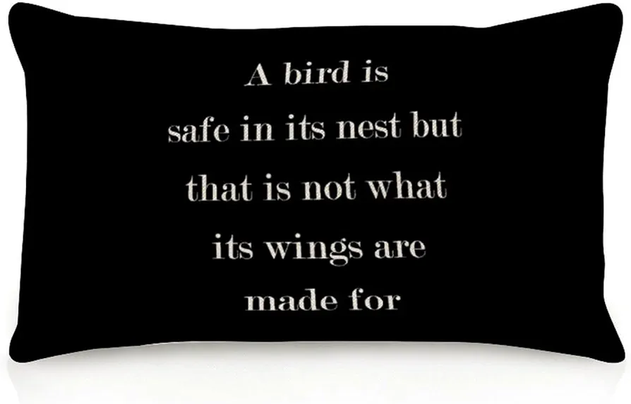 Lumbar Pillowcases A Bird Is Safe in Its Nest But That Is Not What Its Wings Are Made for Throw Pillow Cover Quote Saying 12x18 Decorative Cushion Cover Home Cotton Linen Pillowcase for Home Room Bed