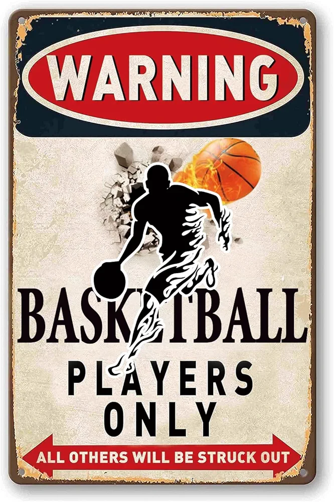 Warning Basketball Players Only Tin Signs-Basketball Room Decor Sign,Basketball Decor Sign,Basketball Gifts for Boys Bedroom,Basketball Poster for Boys Room Wall Decorations(8 X 12 Inch)