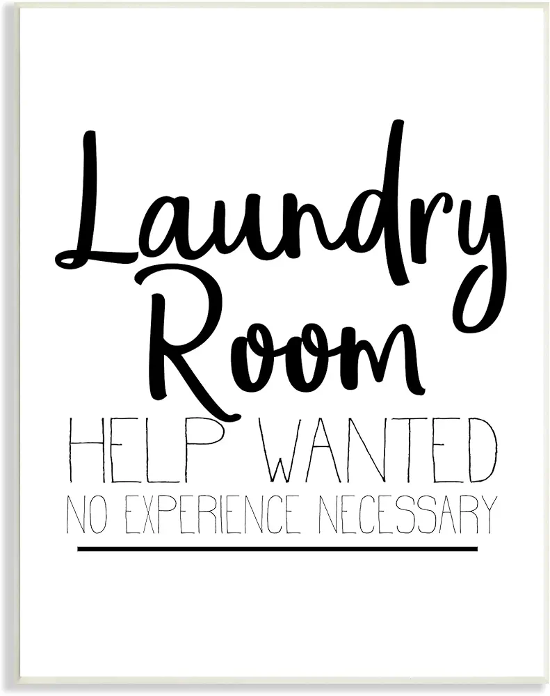 Stupell Industries Help Wanted Laundry Room Sign Bold Black, Designed by Kim Allen Wall Plaque, 10 x 15