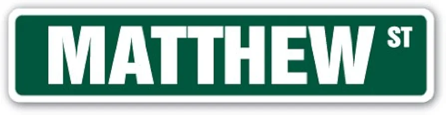 MATTHEW Street Sign Childrens Name Room Sign | Indoor/Outdoor | 18" Wide Plastic Sign