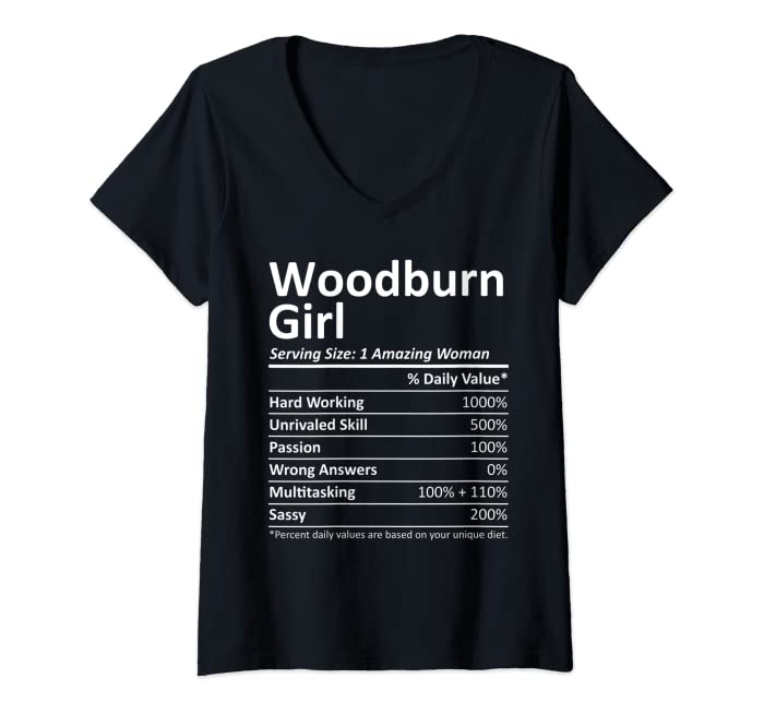 Womens WOODBURN GIRL OR OREGON Funny City Home Roots USA Gift V-Neck T-Shirt