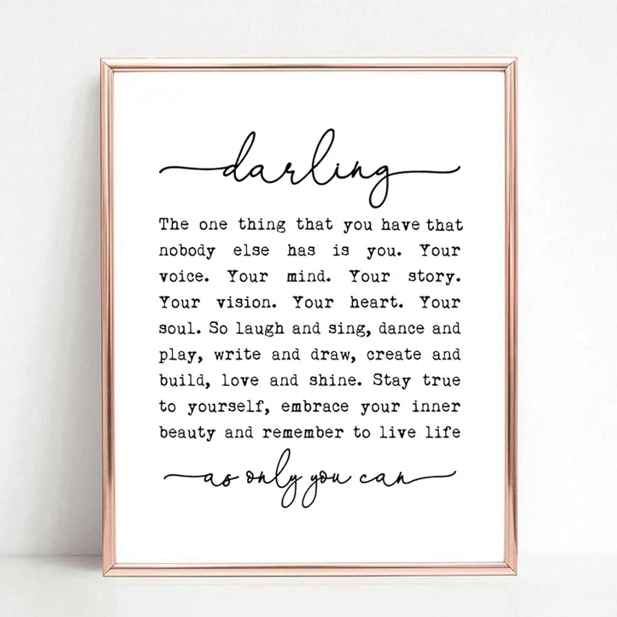 Darling, The One Thing You Have That Nobody Else Has is You, Nursery Print, Gift for Daughter, Children Decor, Girl's Room Decor, Nursery Quotes, No Frame (8X10 INCH)