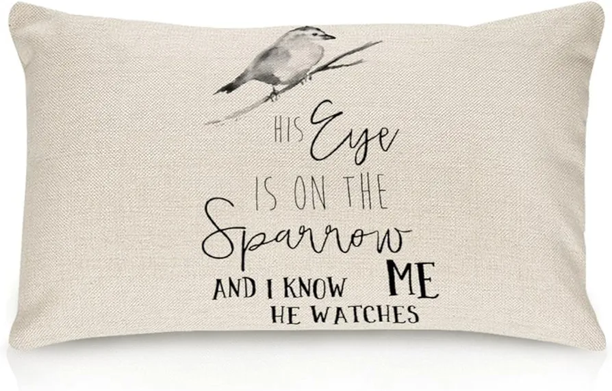 His Eye is On The Sparrow Pillow Covers Quotes Pillow Case Throw Pillow Cushion Cover 12x18in Decorative Pillowcase Home Decor for Couch Bedroom Living Room