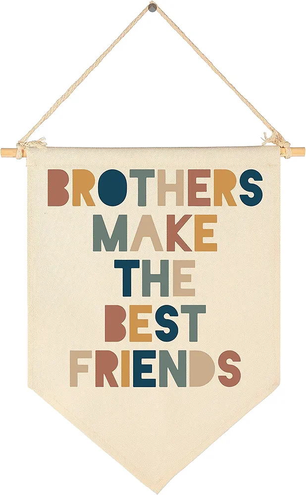 Brothers Make The Best Friends-Canvas Hanging Pennant Flag Banner Wall Sign Decor Gift for Nursery Bedroom Playroom Game Room Front Door Baby Kids Girl Boy Girl Teen-Birthday Christmas Gift