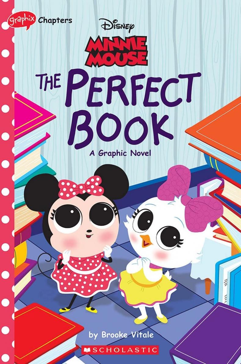 Minnie Mouse: The Perfect Book (Disney Original Graphic Novel #2)