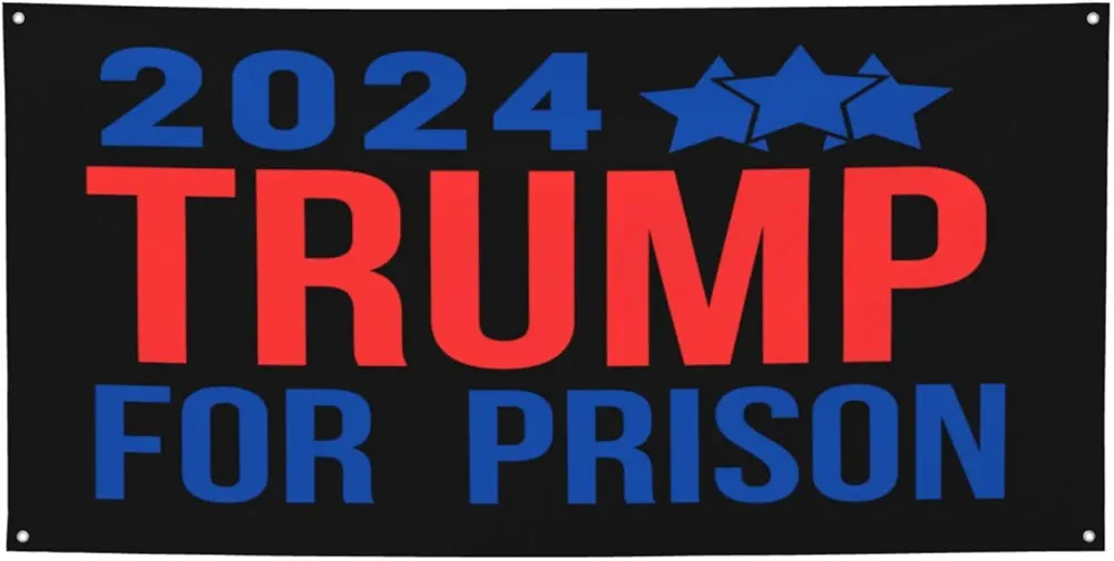 Anti Trump Trump For Prison 2024 Banners Flag Signs, Personalized Banner for Indoor Outdoor Decoration Banner Room Wall Signs for Garden Yard Party Holiday Home Decorations Small