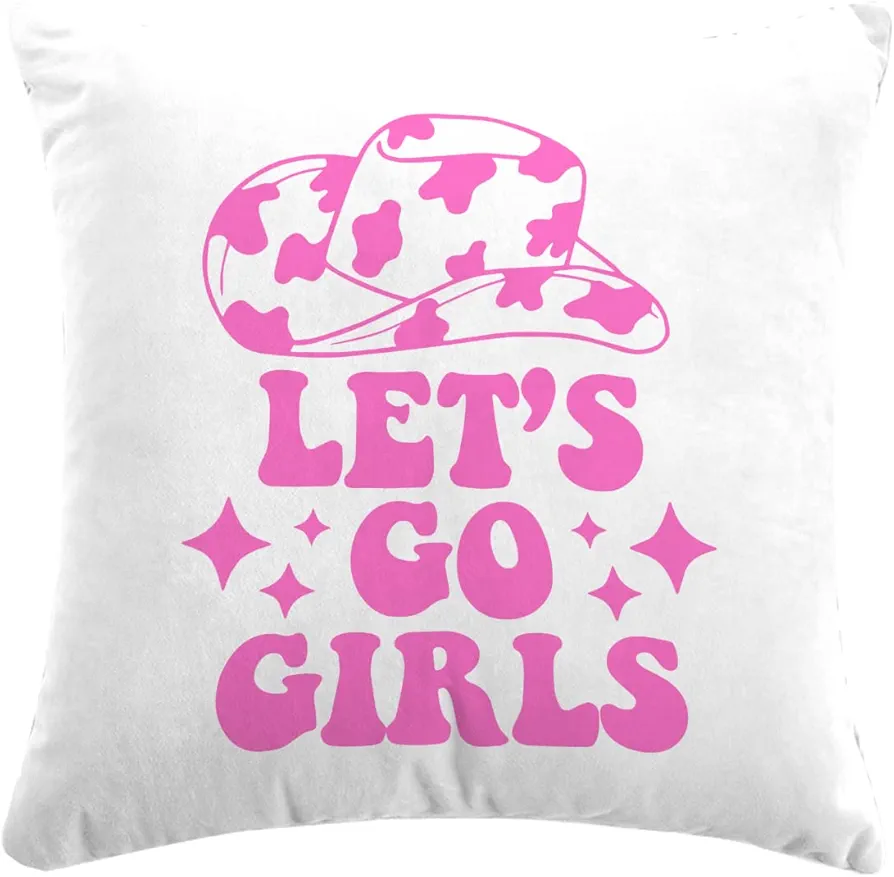 Western Country Cowgirl Hat Hot Pink Preppy Throw Pillow Cover,Let's Go Girls Inspirational Cushion Cover for Sofa Bed Home Bedroom Girls Room Dorm Decor 18 x 18 Inches,Gifts for Teen Girls