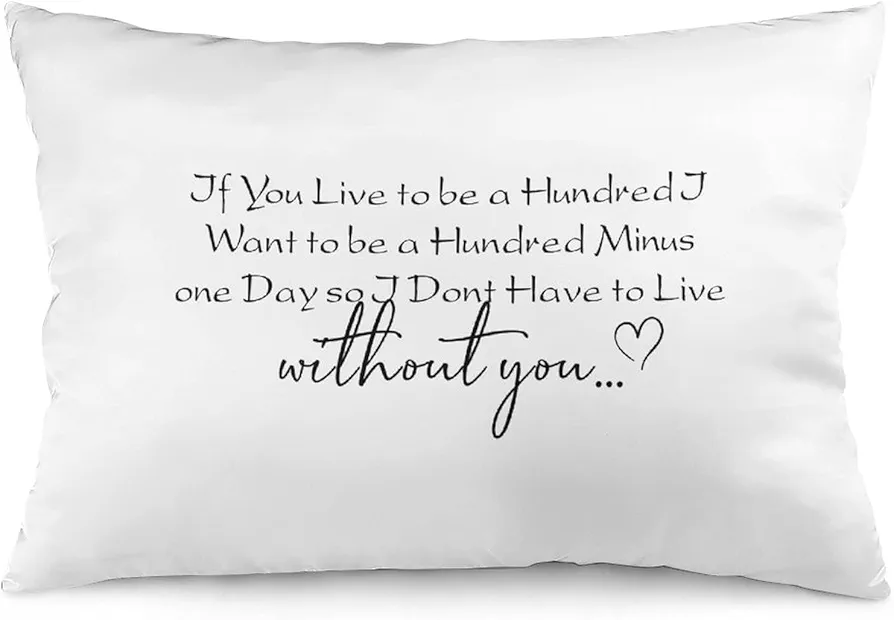 If You Live to Be A Hundred I Want to Be A Hundred Minus on Days Farmhouse Cushion Cover with Zipper 12"x20" Quote Pillow Case Throw Pillow Cover for Living Room Bedroom Decor