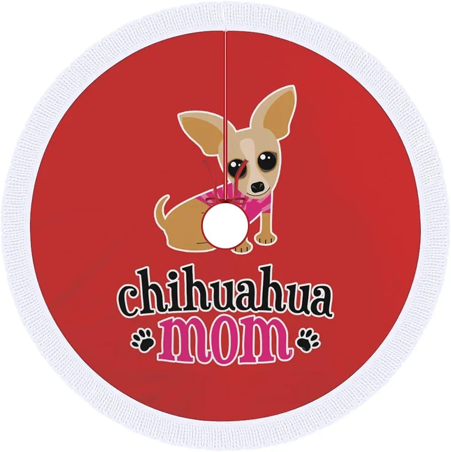 Chihuahua Mom Dogt Christmas Tree Skirt Mat Party Decorations Indoor Outdoor Living Room Home Decor 30"x30"